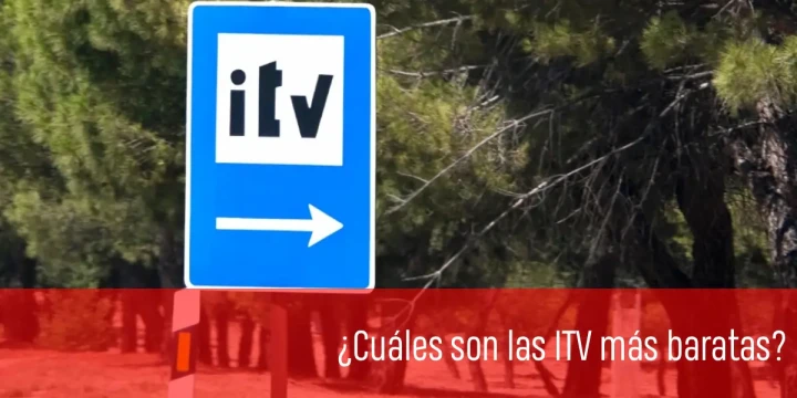 ITV más barata en España: comparativa de precios por comunidad autónoma actualizada